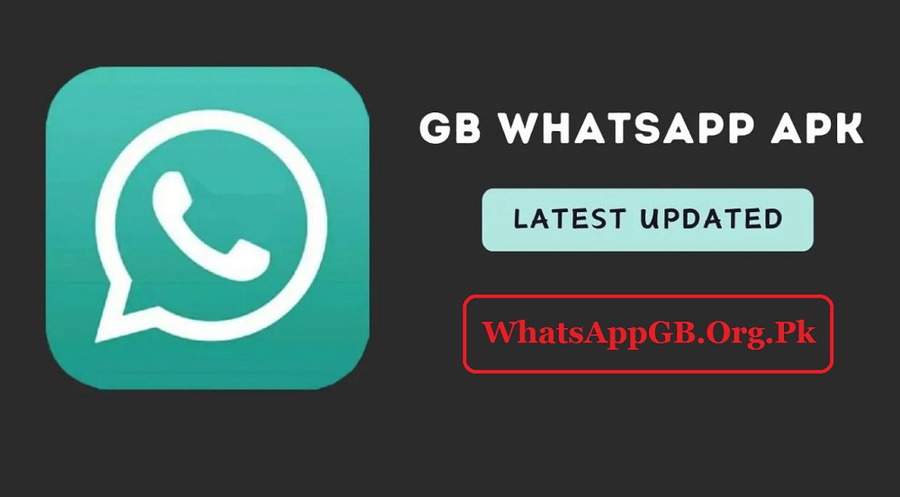 GB WhatsApp APK Download (Update) Anti Ban Version April 2024